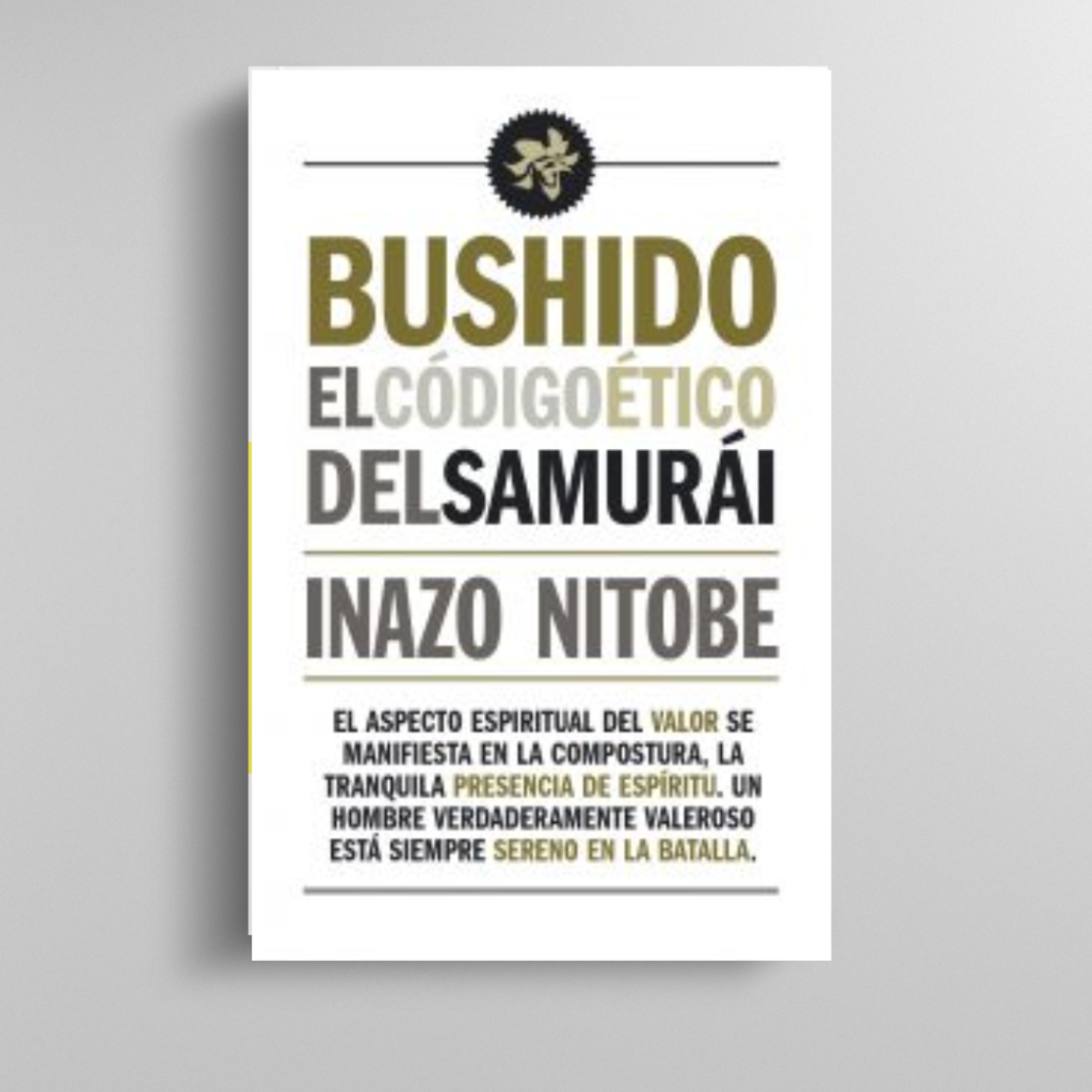 Libro Bushido: El Código ético Del Samurai C- Editorial Sin Fronteras