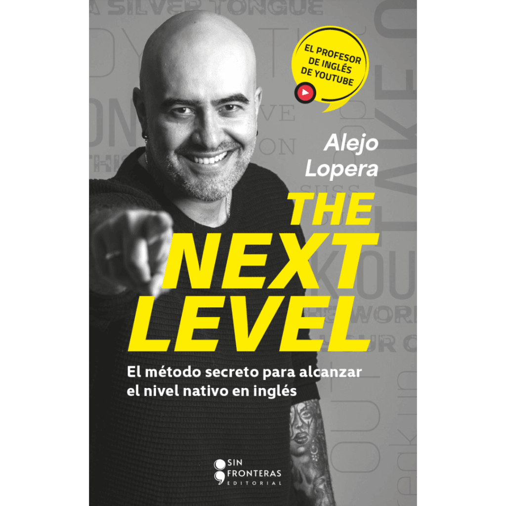 Libro The Next Level - Editorial Sin Fronteras