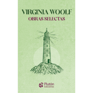 Virgnia Woolf Obras Selectas libro