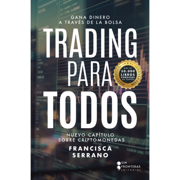 Trading para todos libro francisca serrano