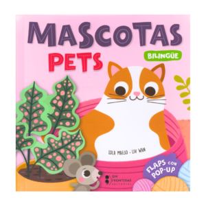 Mascotas Pets libro bilingue flaps y pop up