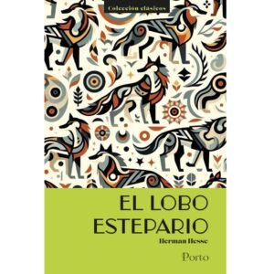 El lobo estepario Porto