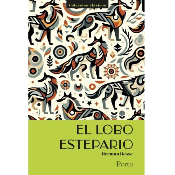 El lobo estepario Porto