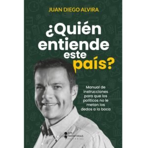 ¿Quién entiende este país?