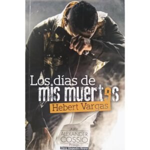 Los días de mis muertes