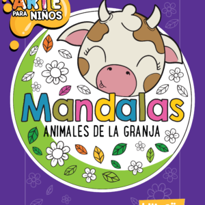 Arte Para Niños Mandalas: Animales de la Granja