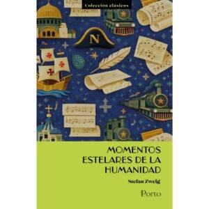 Momentos Estelares de la Humanidad