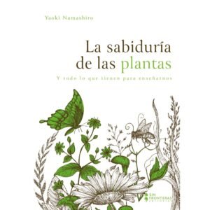 La Sabiduría de las Plantas