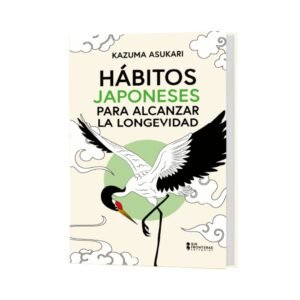 Hábitos Japoneses para Alcanzar la Longevidad