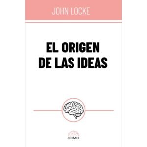 El Origen de las Ideas